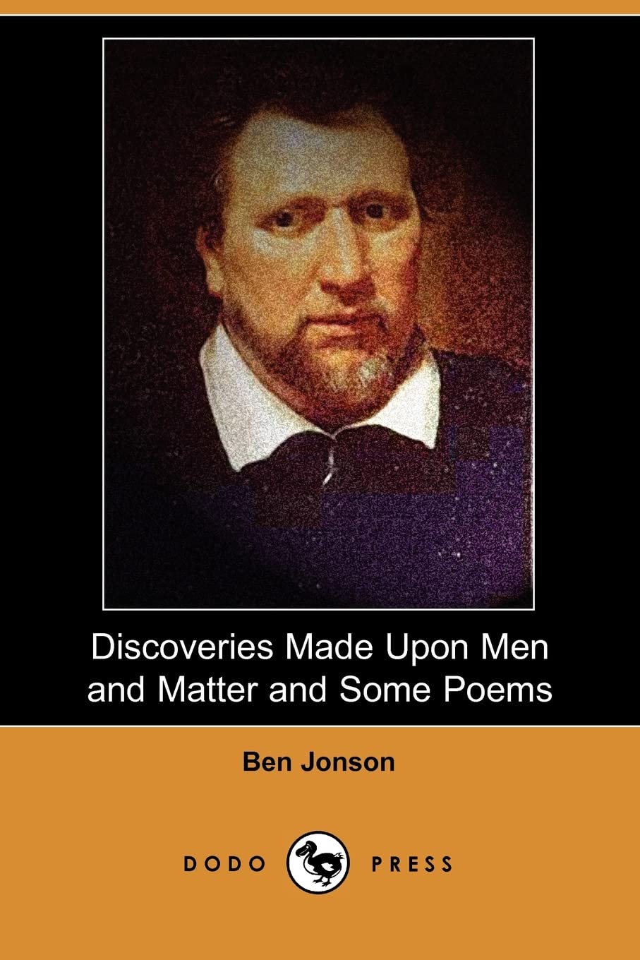 Discoveries Made Upon Men and Matter and Some Poems Contemporary literature