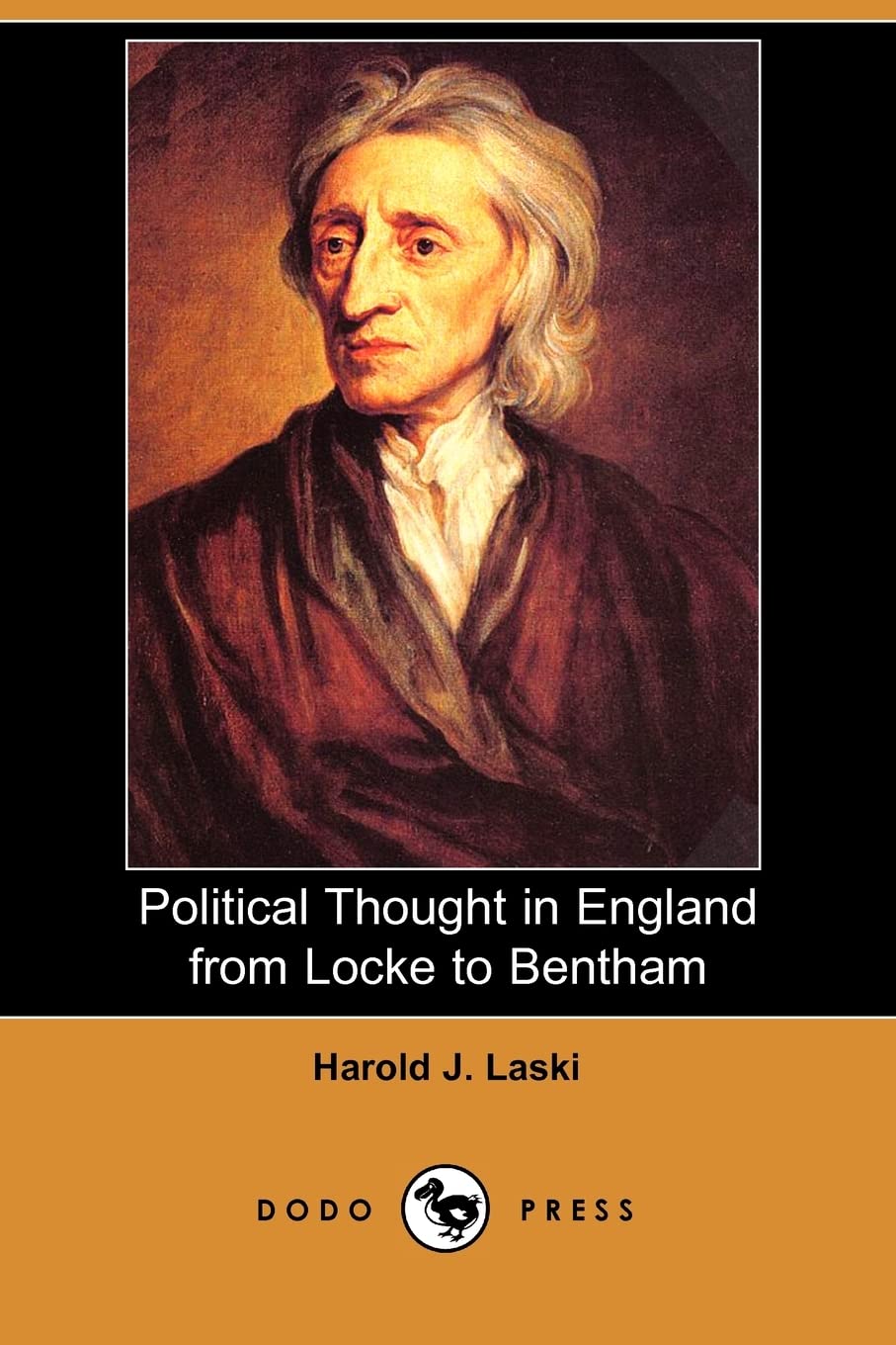 Political Thought in England from Locke to Bentham (Dodo Press) Social Sciences