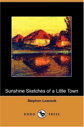 Sunshine Sketches of a Little Town (Dodo Press) LGBTQ+