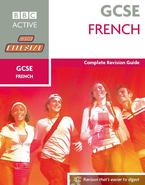 GCSE Bitesize Revision French Book: Complete Revision Guide (Bitesize GCSE) Foreign Languages ​​& Dictionaries