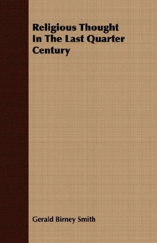 Religious Thought in the Last Quarter Century Religion & Esotericism