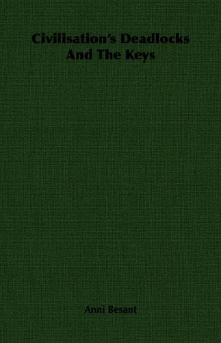 Civilisation's Deadlocks and the Keys Politics & History