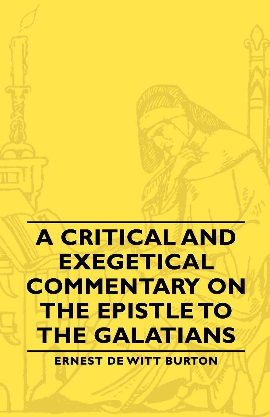 A Critical and Exegetical Commentary on the Epistle to the Galatians Contemporary literature