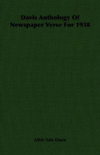 Davis Anthology Of Newspaper Verse For 1938 Poetry