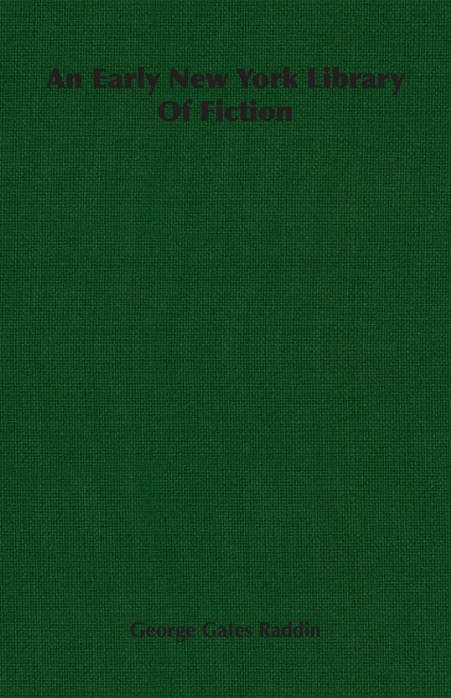 An Early New York Library of Fiction Contemporary literature
