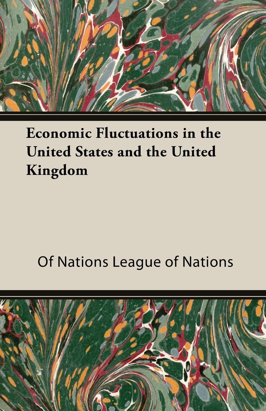 Economic Fluctuations In The United States And The United Kingdom Business, Finance & Career
