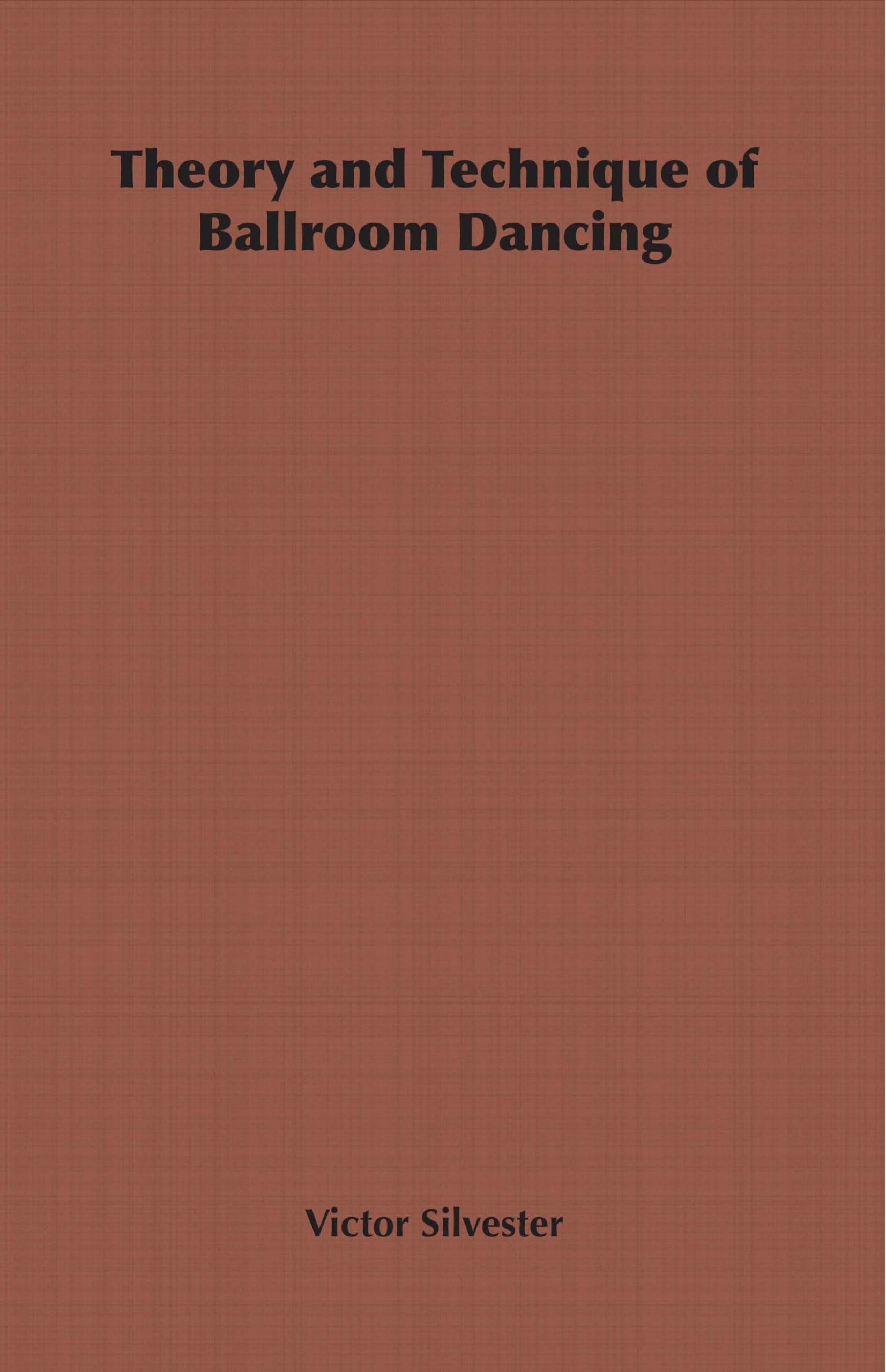 Theory and Technique of Ballroom Dancing Film, Art & Culture