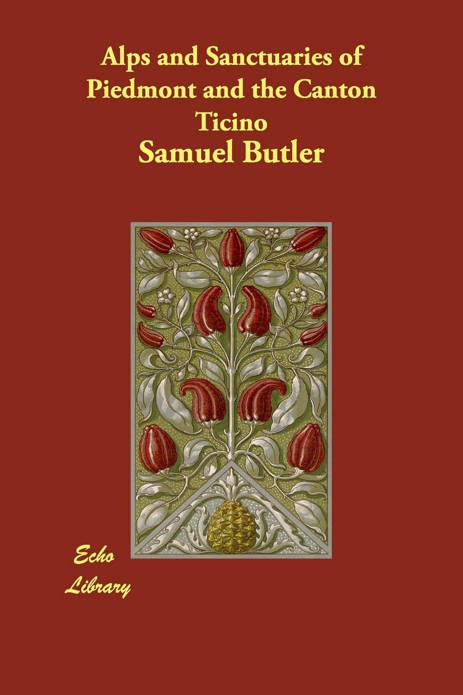 Alps And Sanctuaries of Piedmont And the Canton Ticino book