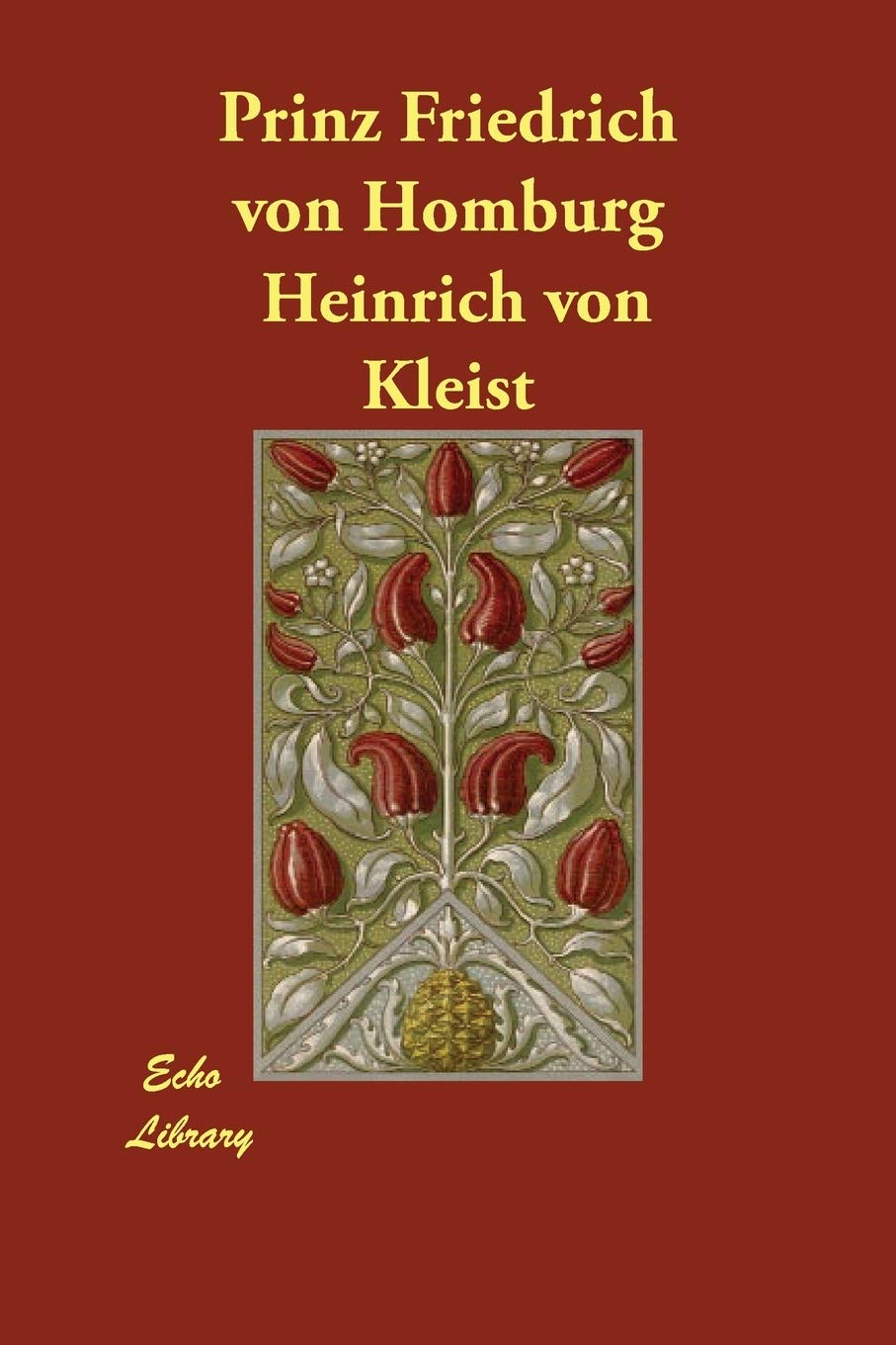 Prinz Friedrich von Homburg Drama
