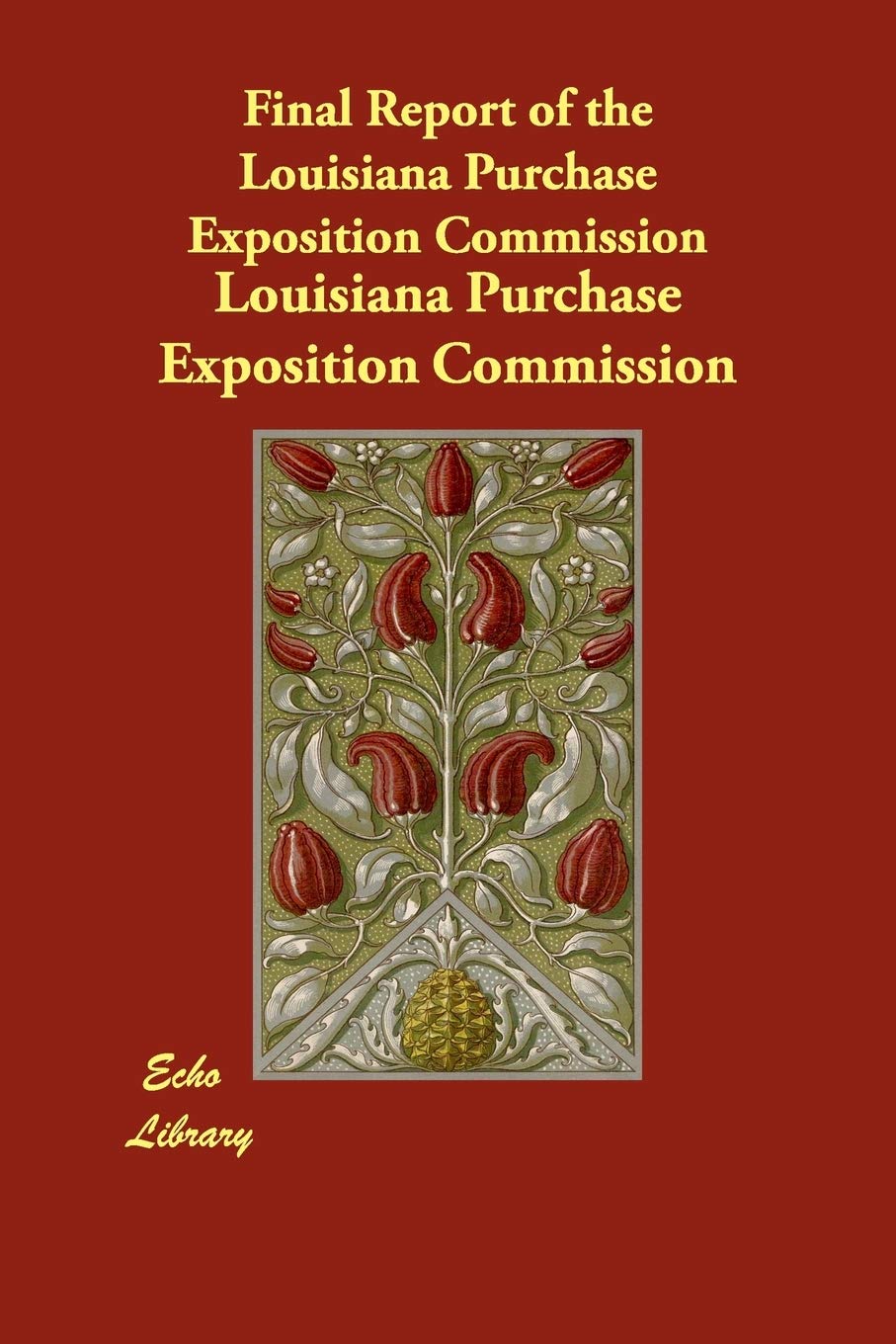 Final Report of the Louisiana Purchase Exposition Commission Contemporary literature
