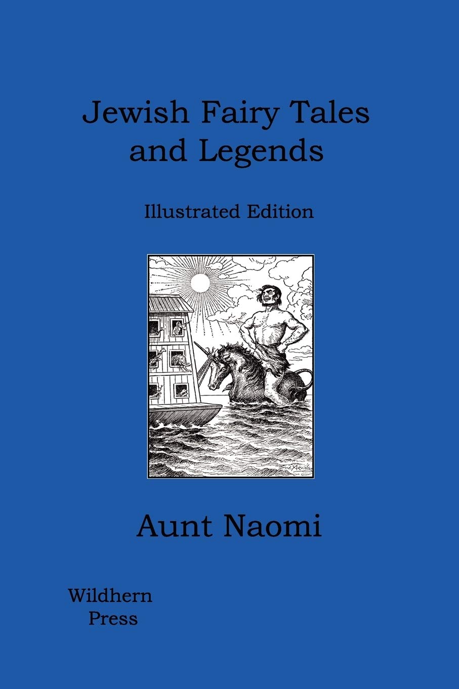 Jewish Fairy Tales and Legends Novels & Short Stories