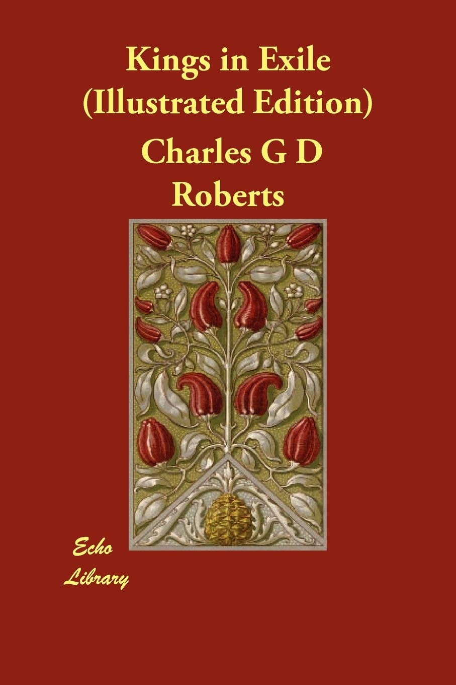Kings in Exile (Illustrated Edition) Natural Sciences