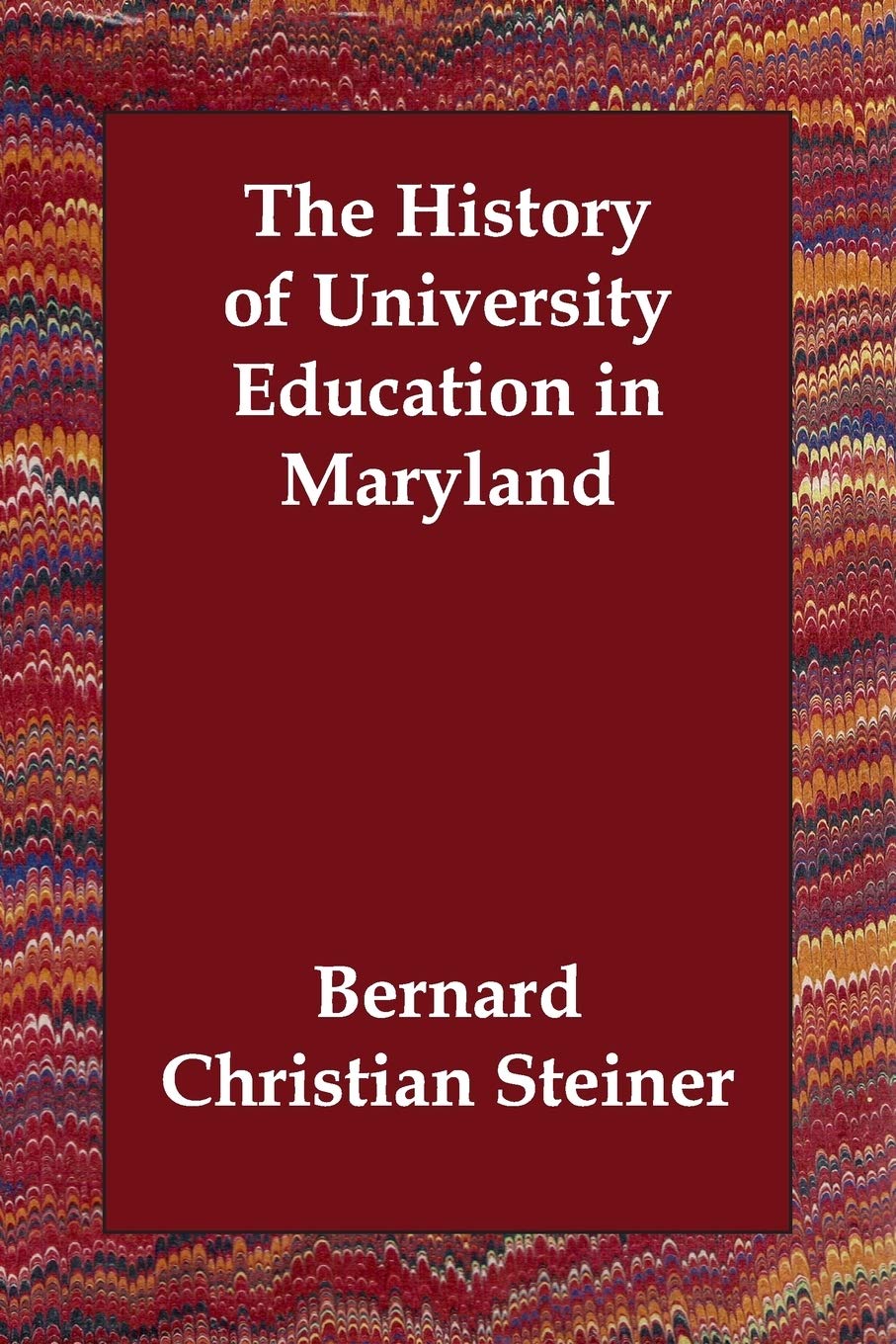 The History of University Education in Maryland Education & Training