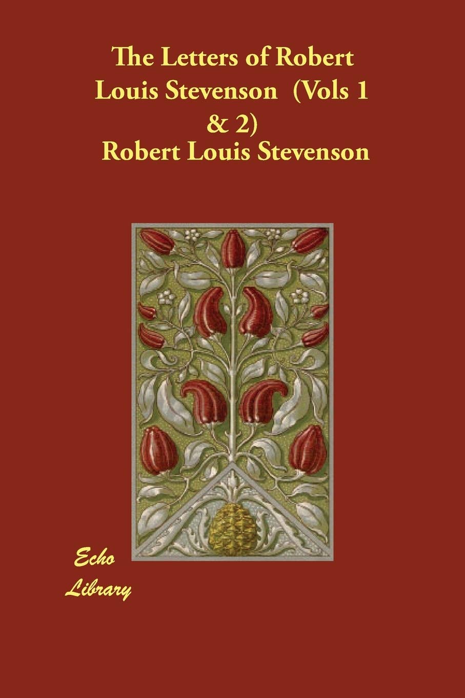 The Letters of Robert Louis Stevenson Contemporary literature