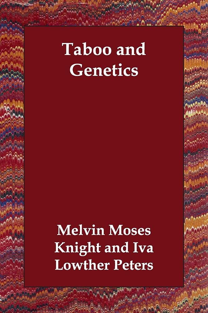 Taboo and Genetics Parents & Children