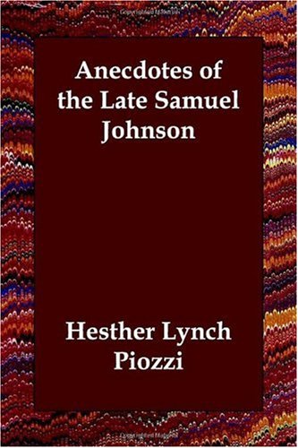Anecdotes of the Late Samuel Johnson Art & Literature