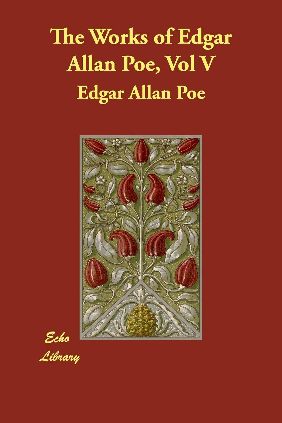 The Works of Edgar Allan Poe Poetry