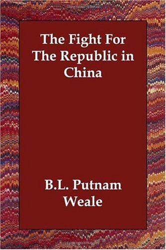 The Fight for the Republic in China Politics & History