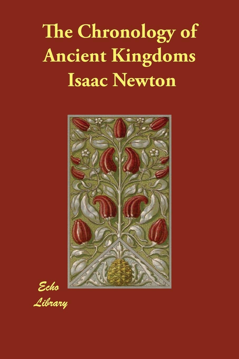 The Chronology of Ancient Kingdoms Politics & History