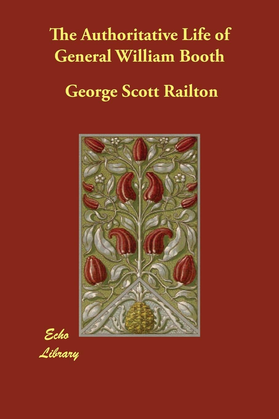 The Authoritative Life of General William Booth Art & Literature