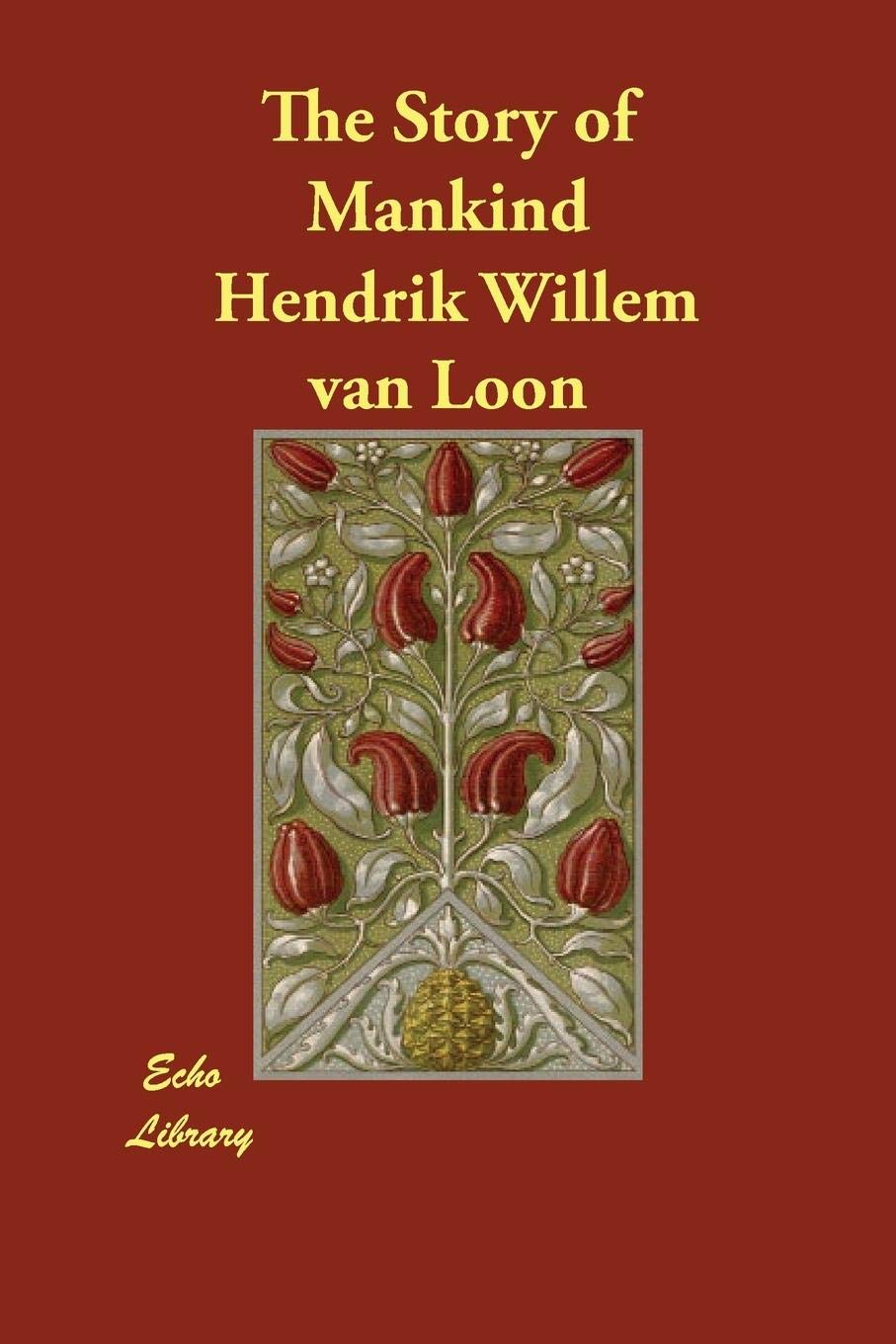 The Story of Mankind Politics & History
