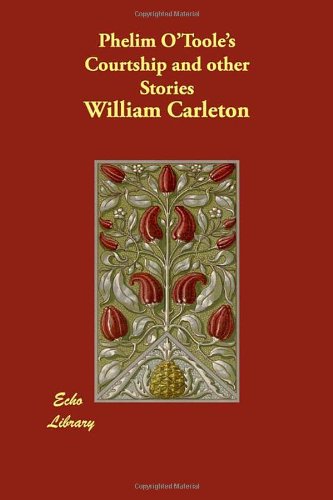 Product Image: Phelim O'Toole's Courtship and Other Stories