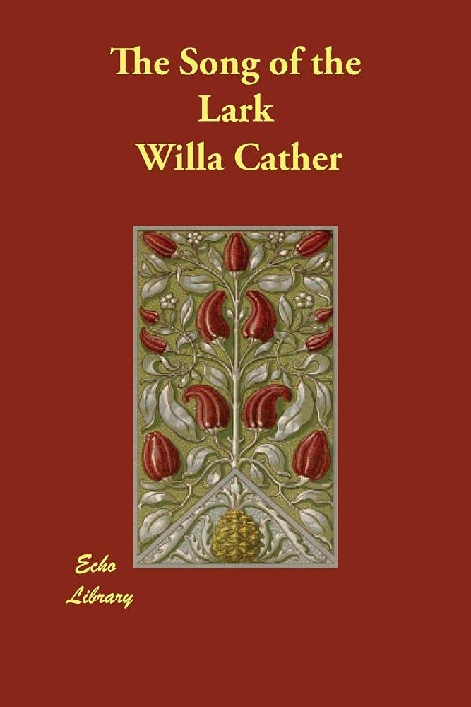 The Song of the Lark Classics