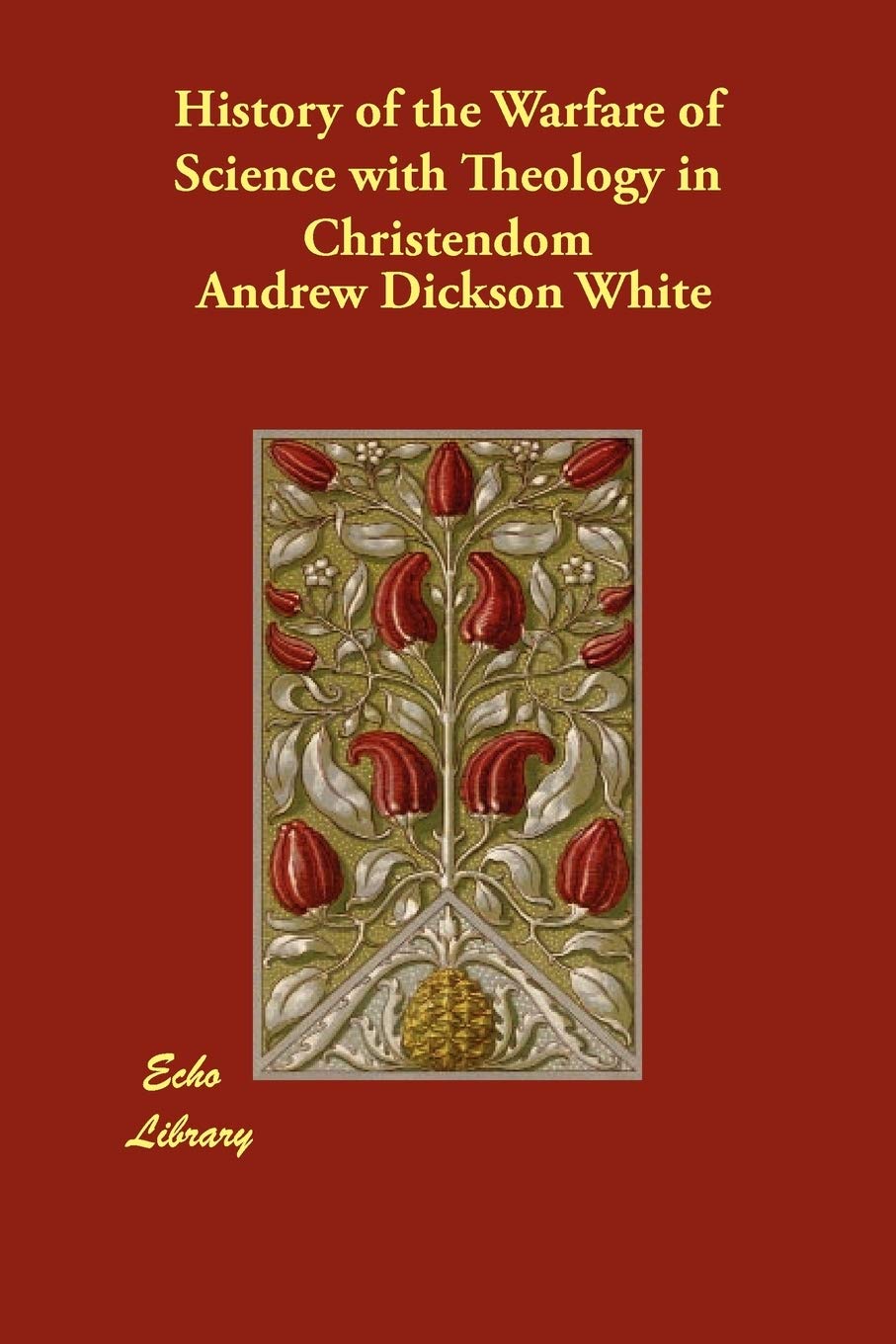 History of the Warfare of Science with Theology in Christendom Contemporary literature