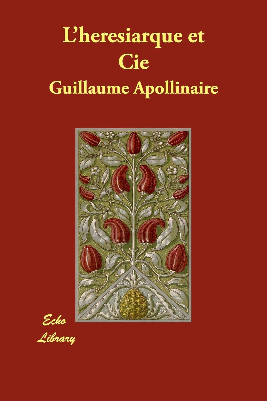 L'heresiarque Et Cie Contemporary literature
