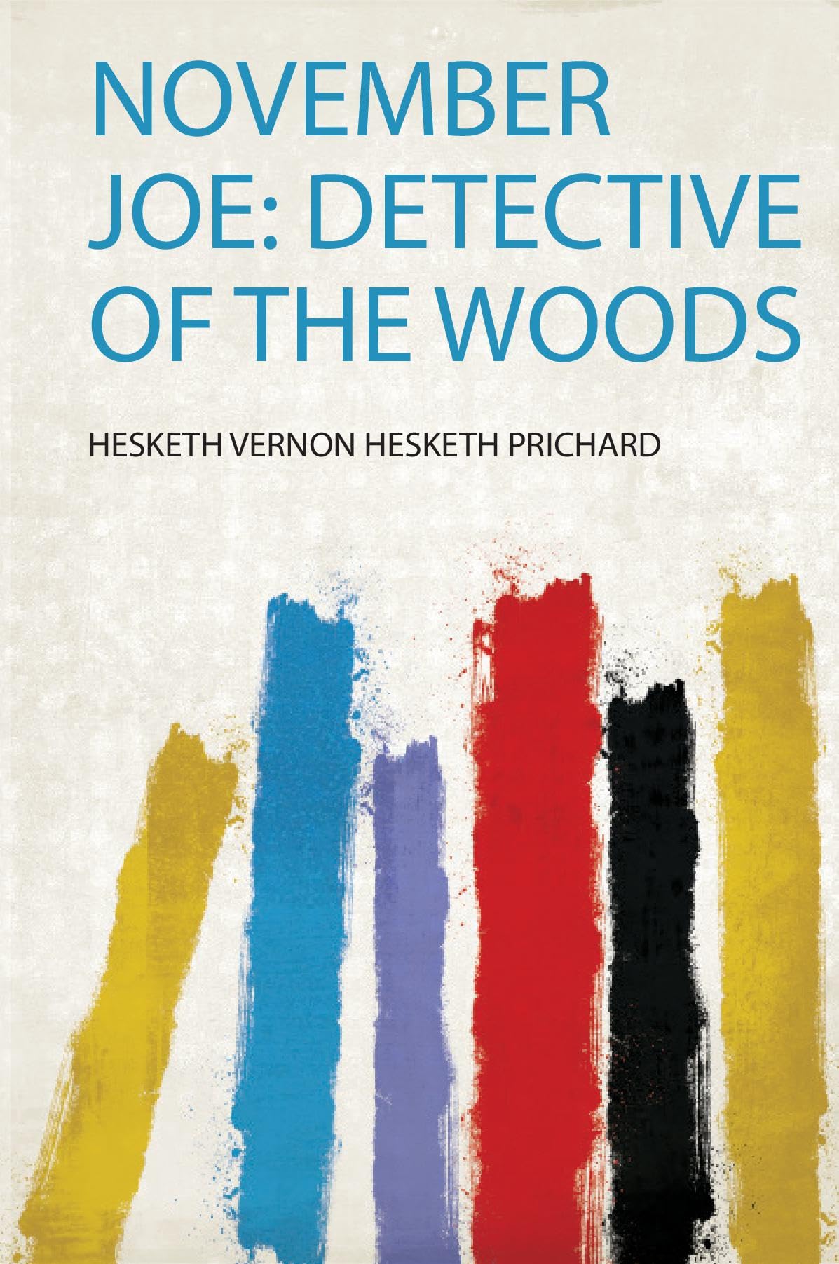 The Story of the Herschels: Detective of the Woods Politics & History