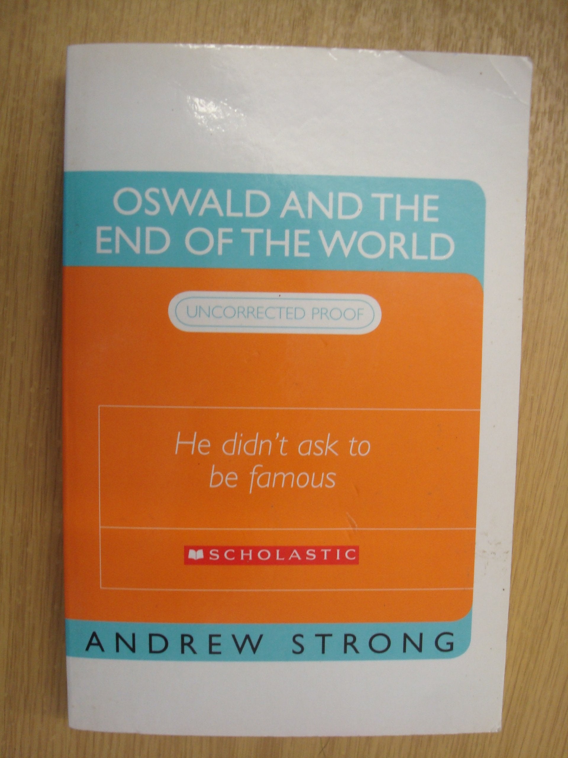 Oswald and the End of the World Novels & Short Stories