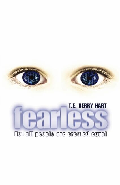 Fearless: A gripping adventure set in a chilling future world Books