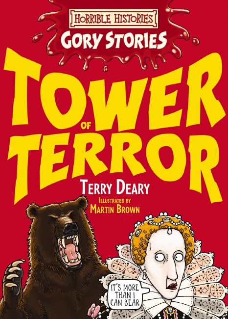 Horrible Histories Gory Stories: Tower of Terror book