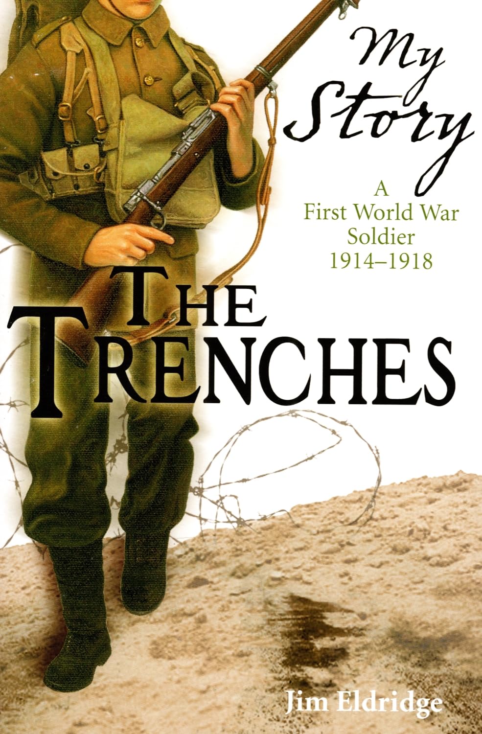 My Story: Trenches Non-fiction books for kids