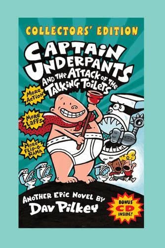 "Captain Underpants" and the Attack of the Talking Toilets and CD Novels & Short Stories