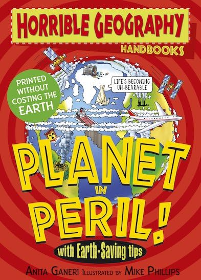 Horrible Geography Handbooks: Planet in Peril Non-fiction