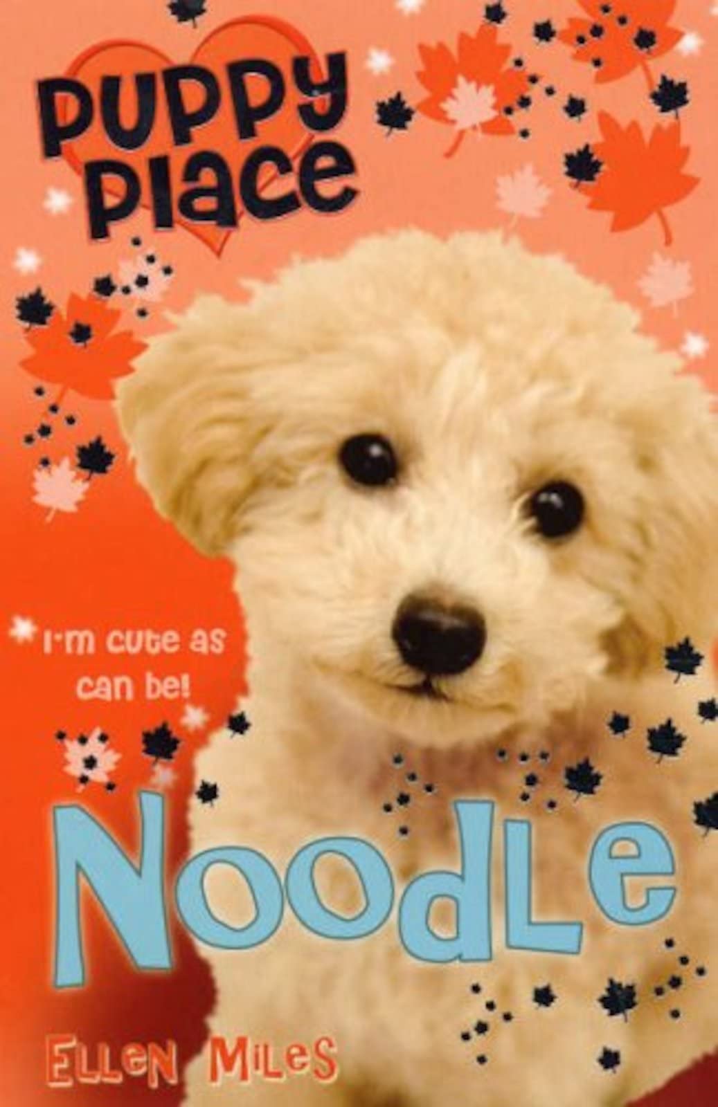 Noodle (Puppy Place, Band 10) Novels & Short Stories