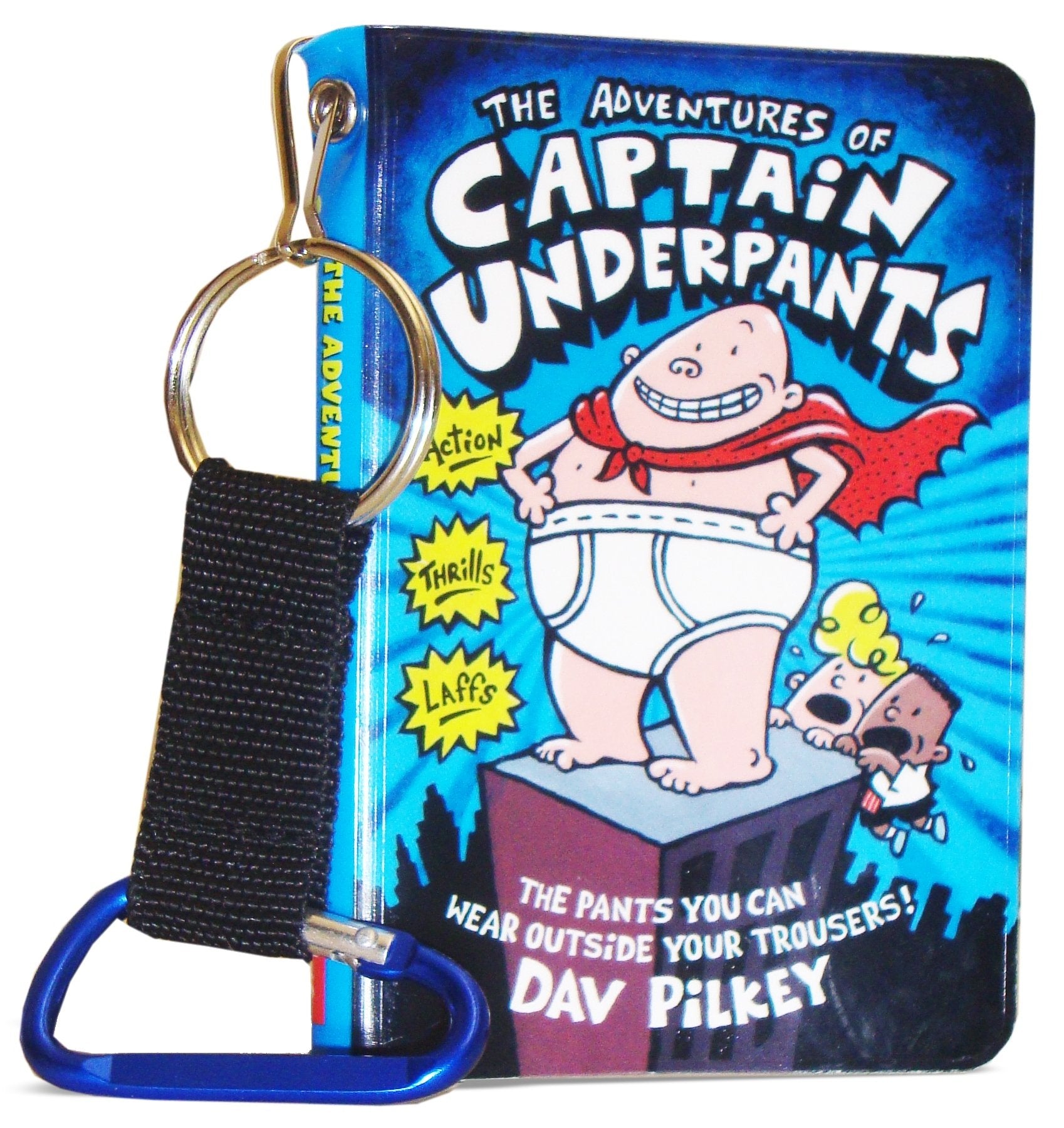 The Adventures of "Captain Underpants": The First Epic Novel book