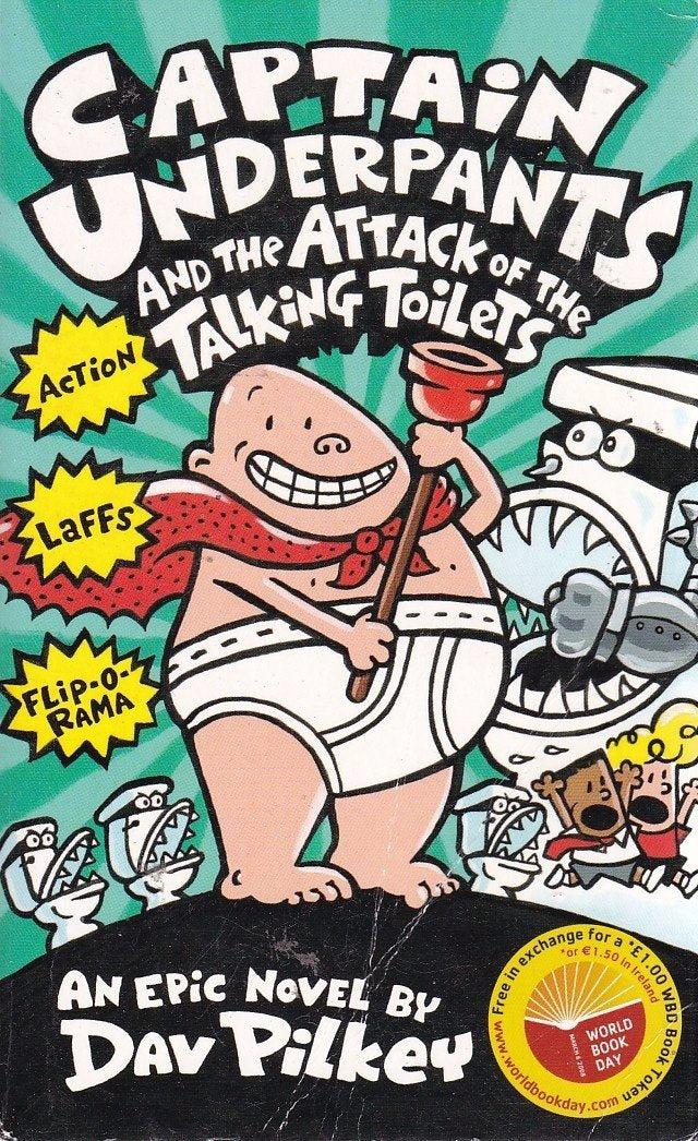 "Captain Underpants" and the Attack of the Talking Toilets book