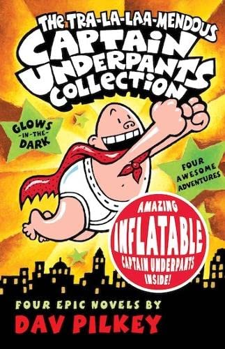 The Tra-la-laa-mendous Captain Underpants Collection Novels & Short Stories