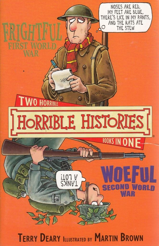 Horrible Histories Collections: Frightful First World War & Woeful Second World War book