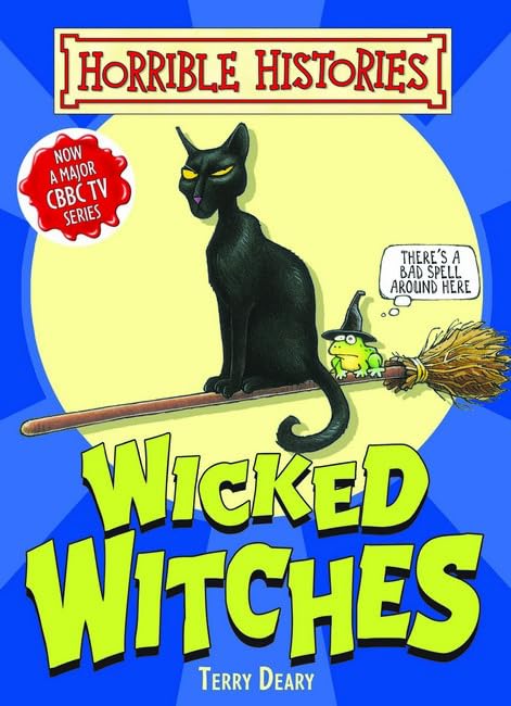 Horrible Histories Handbook: Wicked Witches Non-fiction