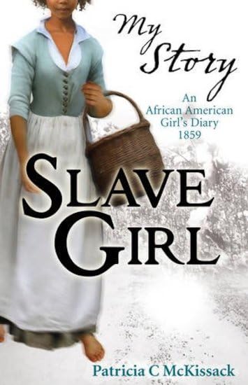 My Story: Slave Girl Novels & Short Stories