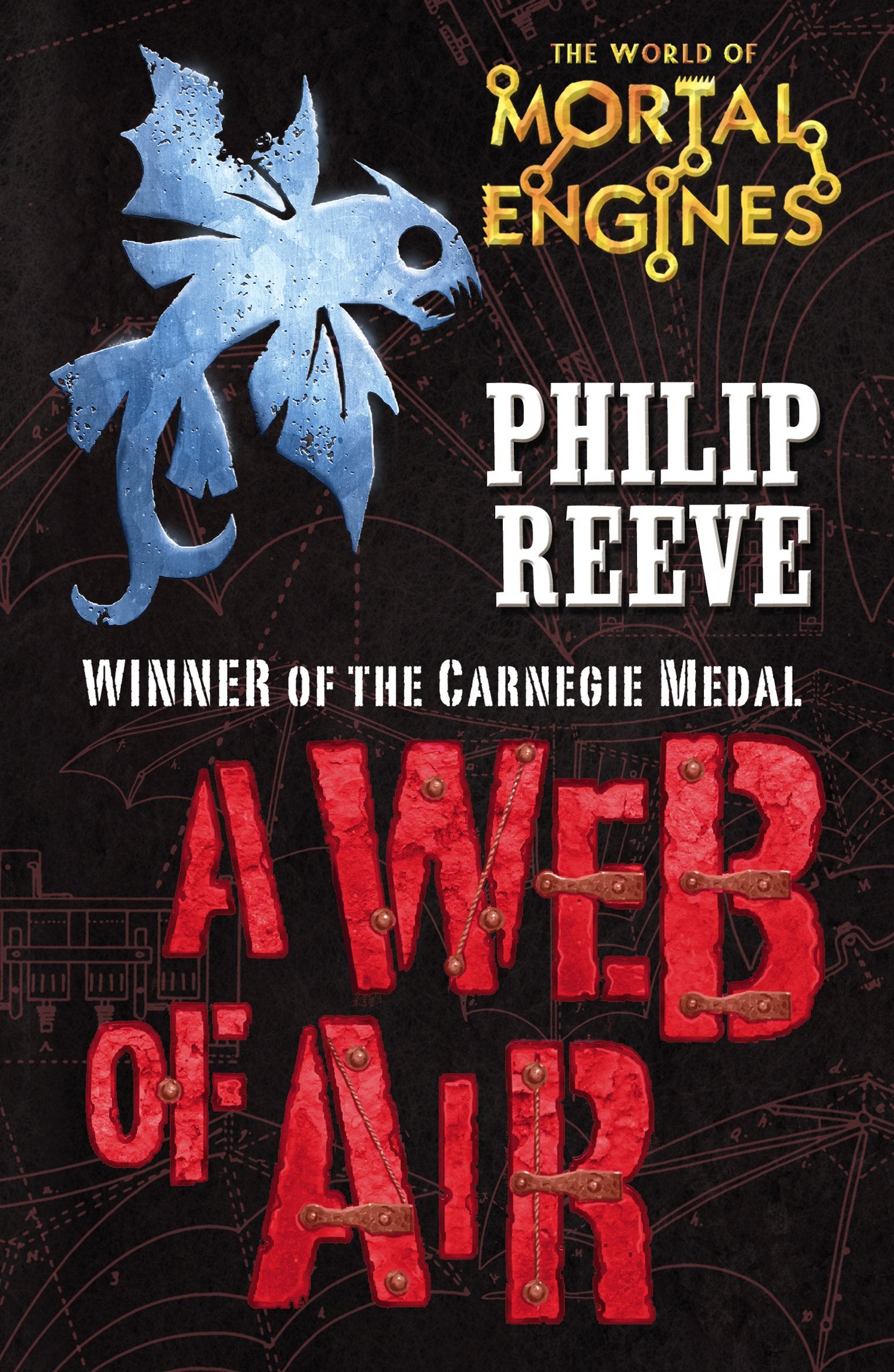 A Web of Air (Fever Crumb) Novels & Short Stories
