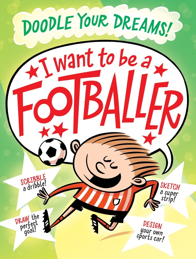 I Want To Be A Famous Footballer book