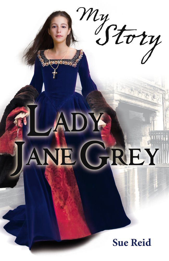 My Story: Lady Jane Grey Non-fiction