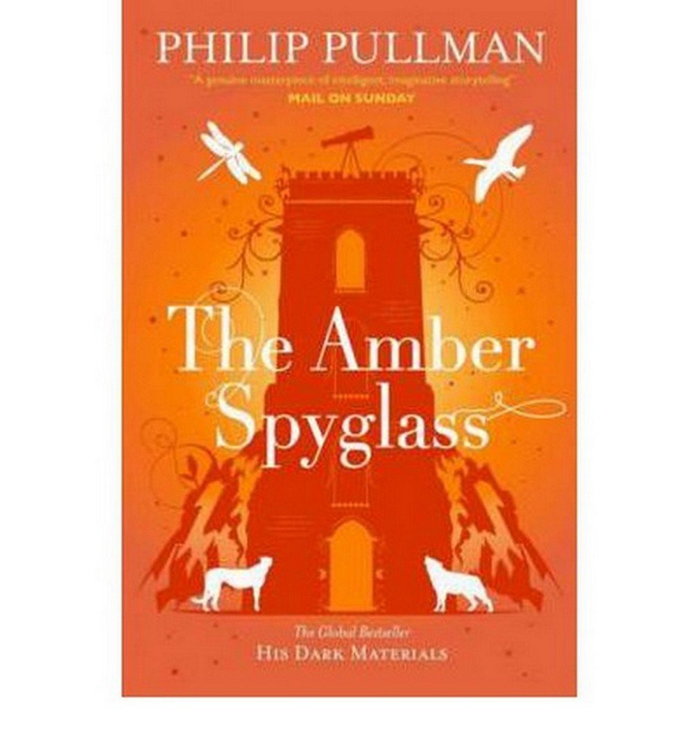 Dark Materials 3. The Amber Spyglass Contemporary literature Books