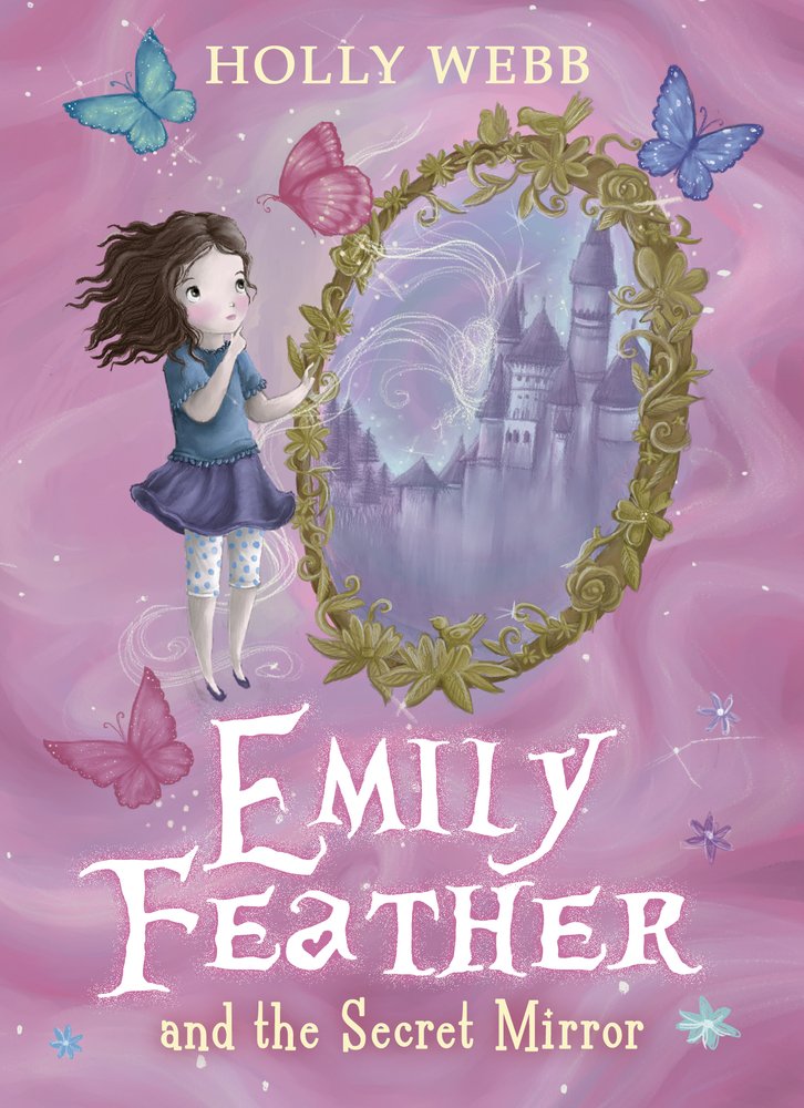 The Secret Mirror (Emily Feather, Band 2) Non-fiction