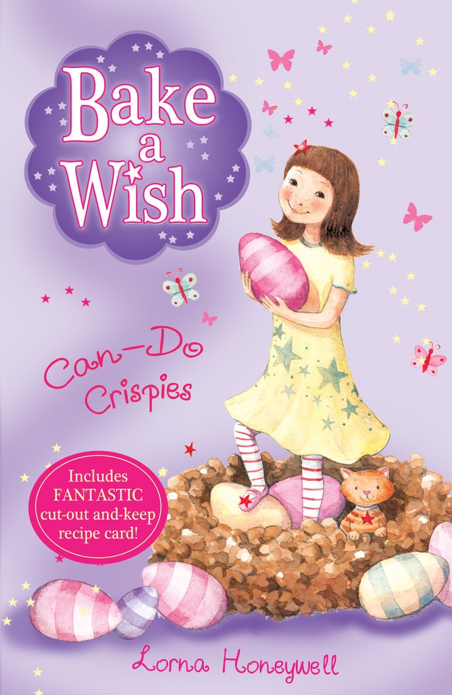 Can-do Crispies (Bake a Wish, Band 2) Non-fiction