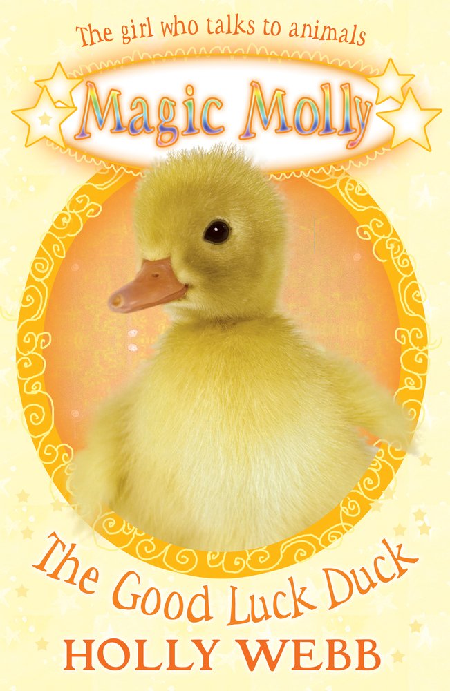 The Good Luck Duck (Magic Molly, Band 6) Novels & Short Stories